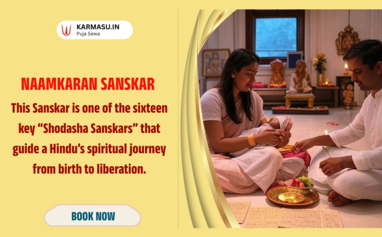  Namkaran Sanskar in Australia: How to Book Your Baby’s Naming Ceremony Online with KARMASU