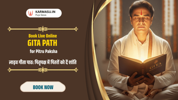 Book Live Online Gita Path for Pitru Paksha | Karmasu