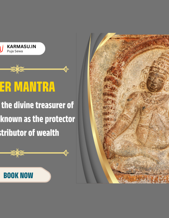 Kuber Mantra Chanting – Invoke the Guardian of Wealth